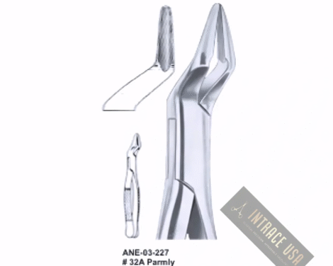Extracting Forceps Parmly upper premolars and roots Fig. 32A