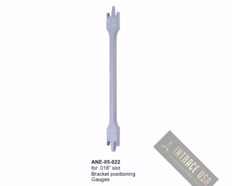 Bracket Positioning Gauges for .018” slot