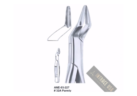 Extracting Forceps Parmly upper premolars and roots Fig. 32A